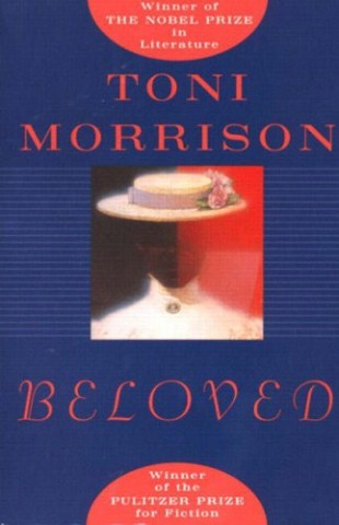 Beloved by Toni Morrison