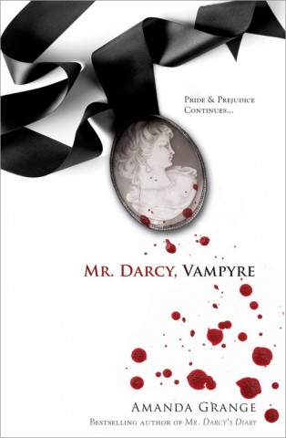 Mr. Darcy, Vampyre by Amanda Grange