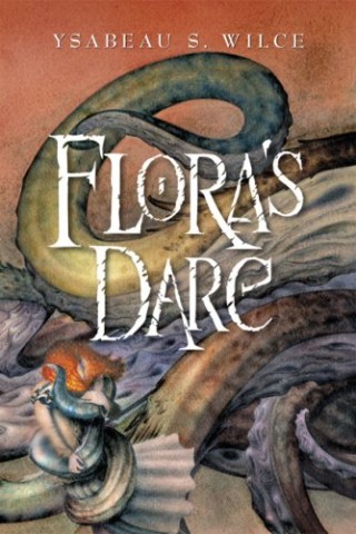 Flora's Dare by Ysabeau S. Wilce