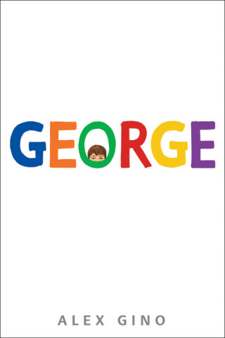 George by Alex Gino