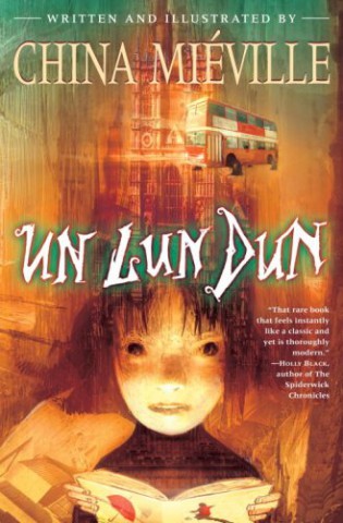 China Mieville's Un Lun Dun